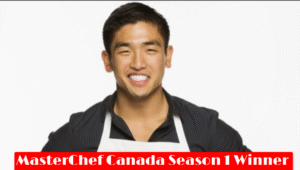 MasterChef Canada Season 1: Winner, Prize Amount, Judges and More