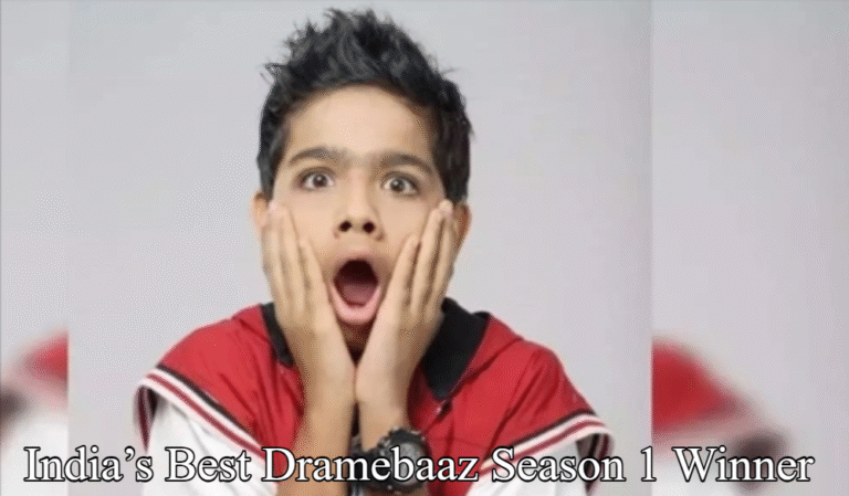 India’s Best Dramebaaz Season 1: Winner Name, Judges, and Contestant