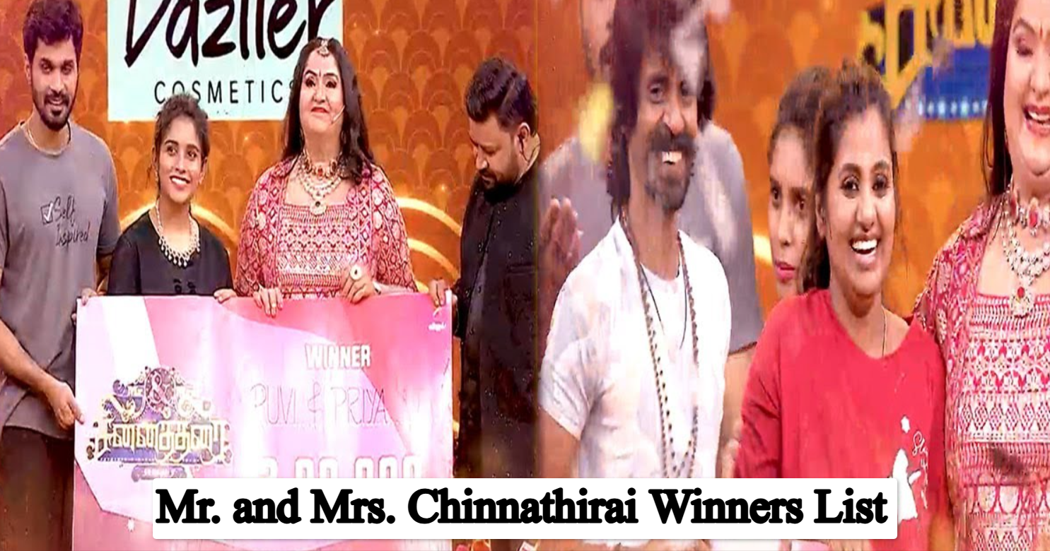Mr. and Mrs. Chinnathirai Winners List