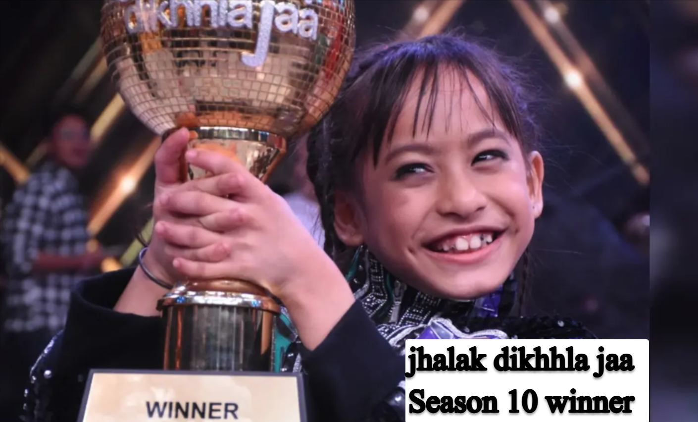 jhalak dikhhla jaa season 10 winner