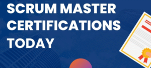 Certified Scrum Master Certification: Key Benefits